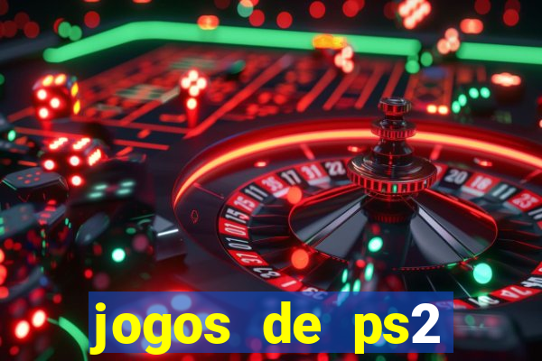 jogos de ps2 traduzidos pt br